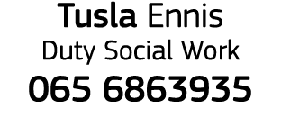Tusla Ennis Duty Social Work 065 6863935
